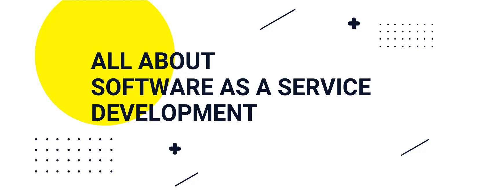 Software as a Service Product Development