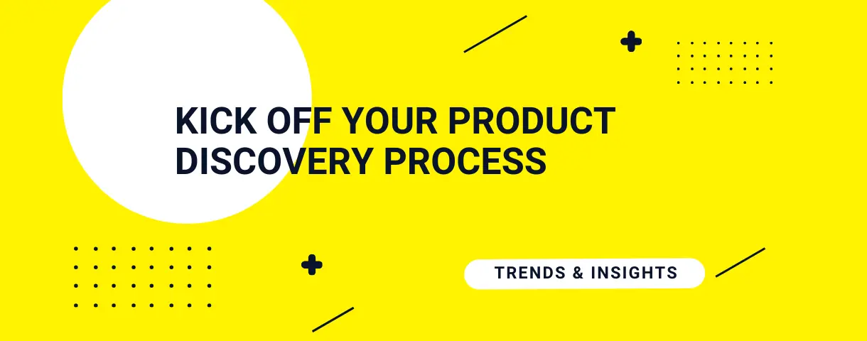 Digital product discovery process for product owners [Guide]